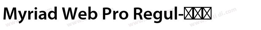 Myriad Web Pro Regul字体转换